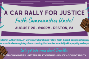 The Call for Faith Communities to take action for Racial Justice: A Car Rally